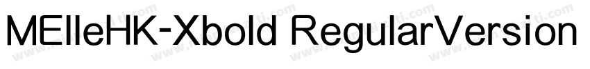 MElleHK-Xbold RegularVersion 210字体转换